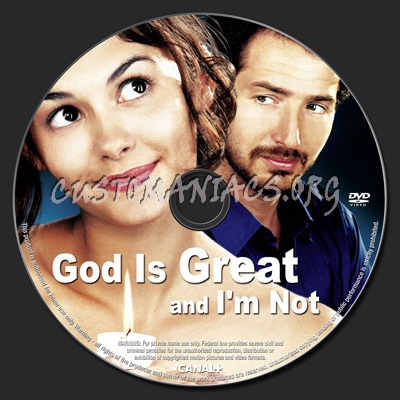 God is Great, I'm Not dvd label