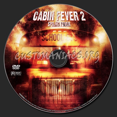 Cabin Fever 2: Spring Fever dvd label