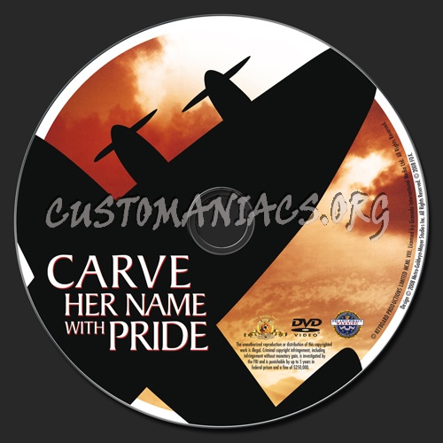 Carve Her Name With Pride dvd label