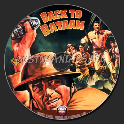 Back To Bataan dvd label