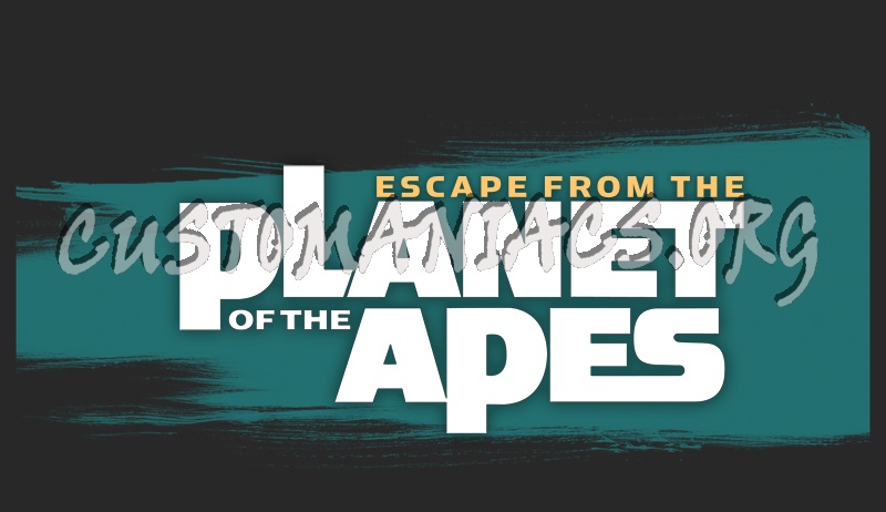 Escape From the Planet of the Apes 
