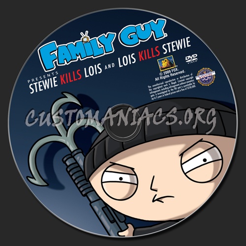 Family Guy presents Stewie Kills Lois and Lois kills Stewie dvd label