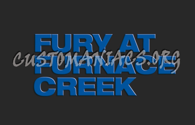 Fury at Furnace Creek 