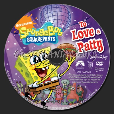 Spongebob Squarepants To Love A Patty dvd label