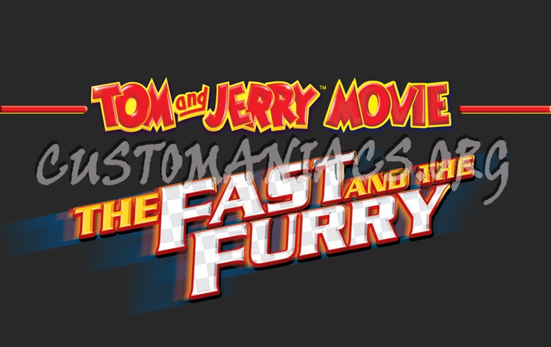 Tom and Jerry The Fast and the Furry 