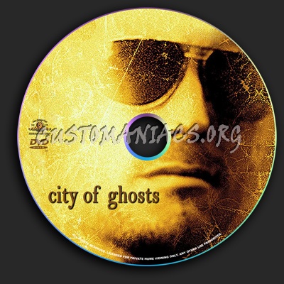 City of Ghosts dvd label