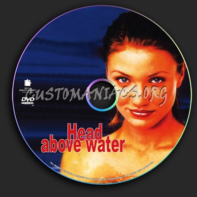 Head Above Water dvd label