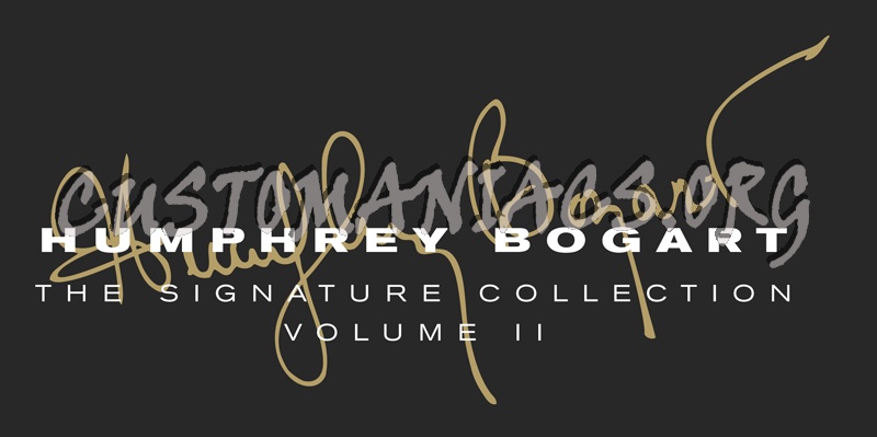 Humphrey Bogart Signature Collection 