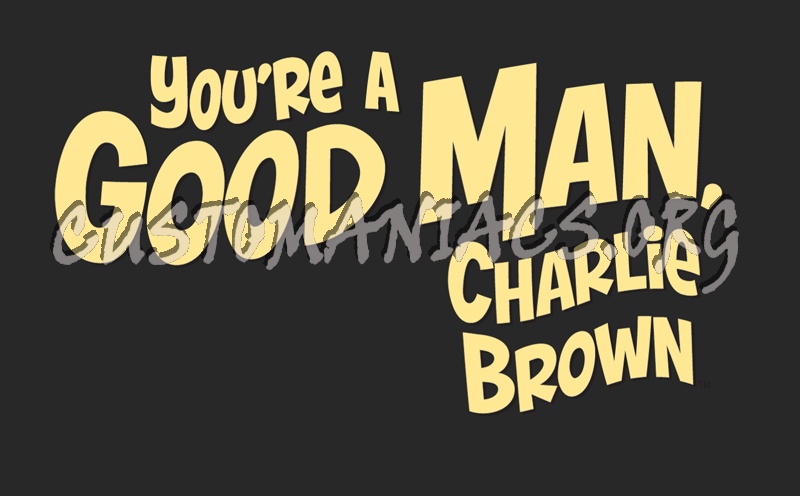 You're a Good Man Charlie Brown 