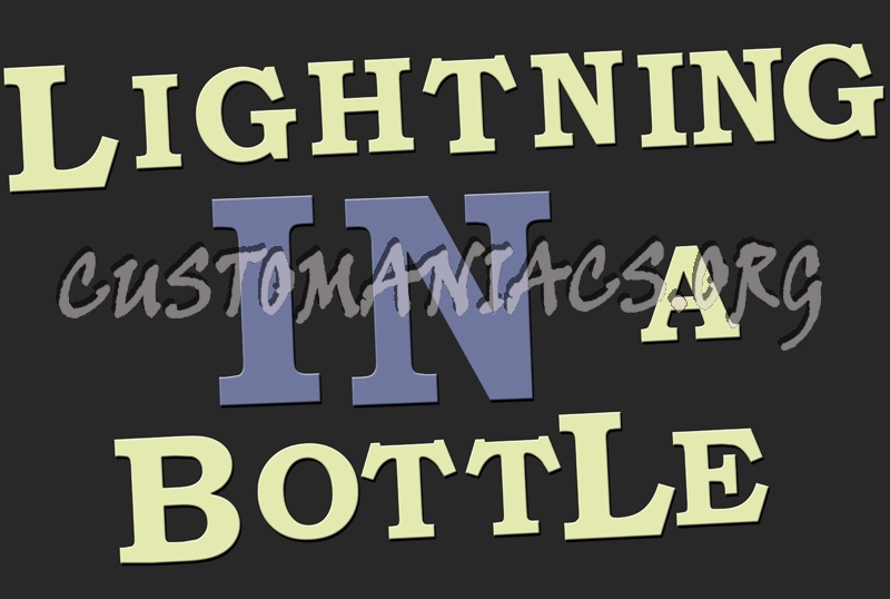Lightning in a Bottle 
