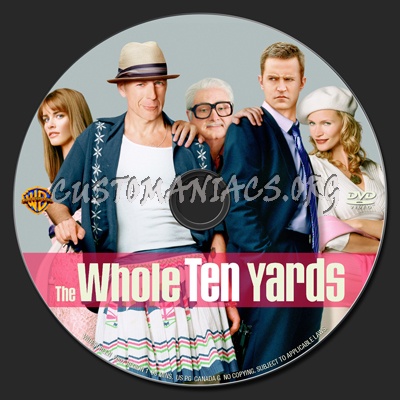 The Whole Ten Yards dvd label