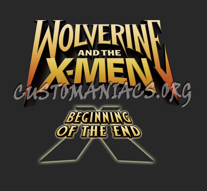 Wolverine and the X-Men Beginning of the End 