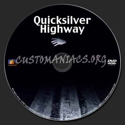 Quicksilver Highway dvd label