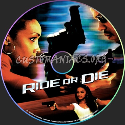 Ride Or Die dvd label