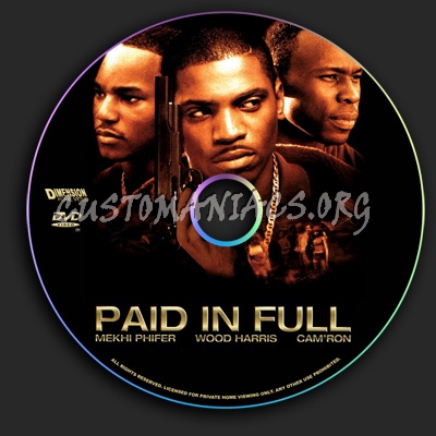 Paid in Full dvd label