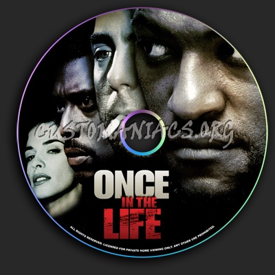 Once in the Life dvd label