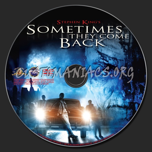 Sometimes They Come Back dvd label