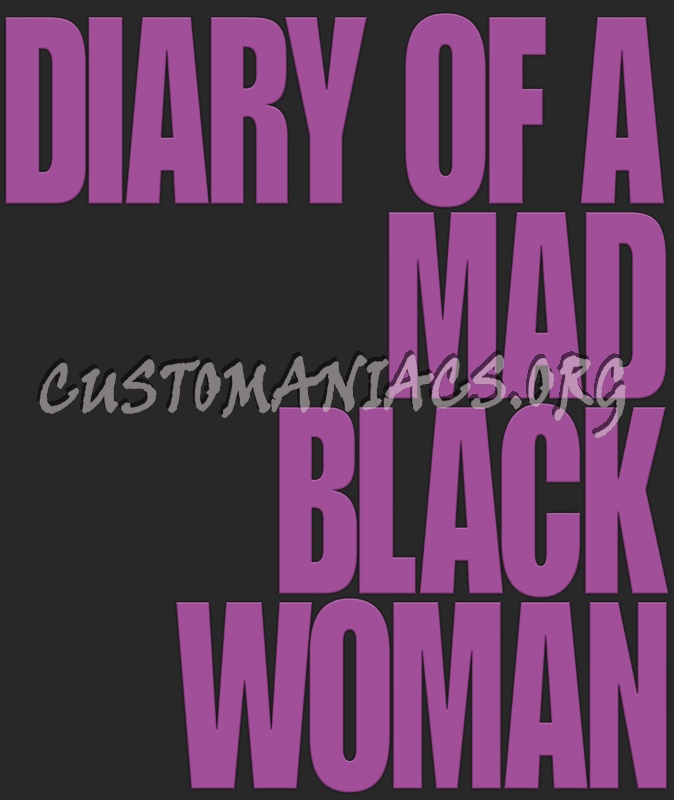 Diary of a Mad Black Woman 