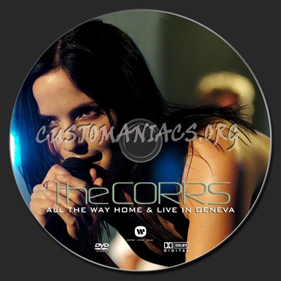 The Corrs | All The Way Home & Live in Geneva dvd label