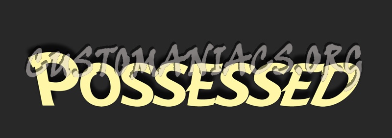 Possessed 