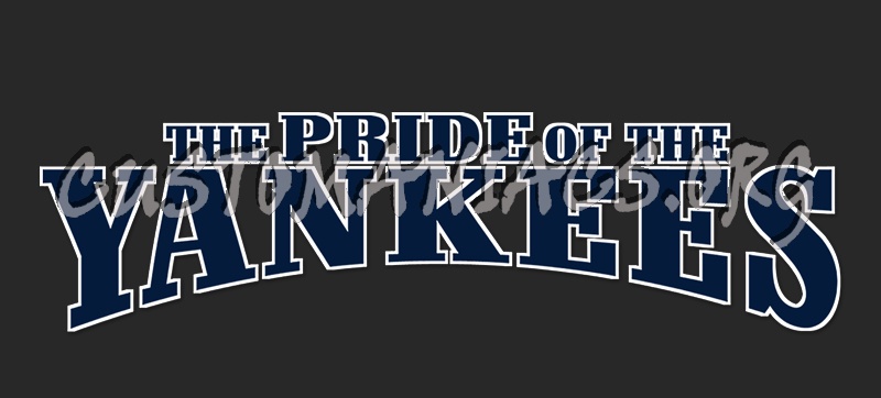 The Pride of the Yankees 