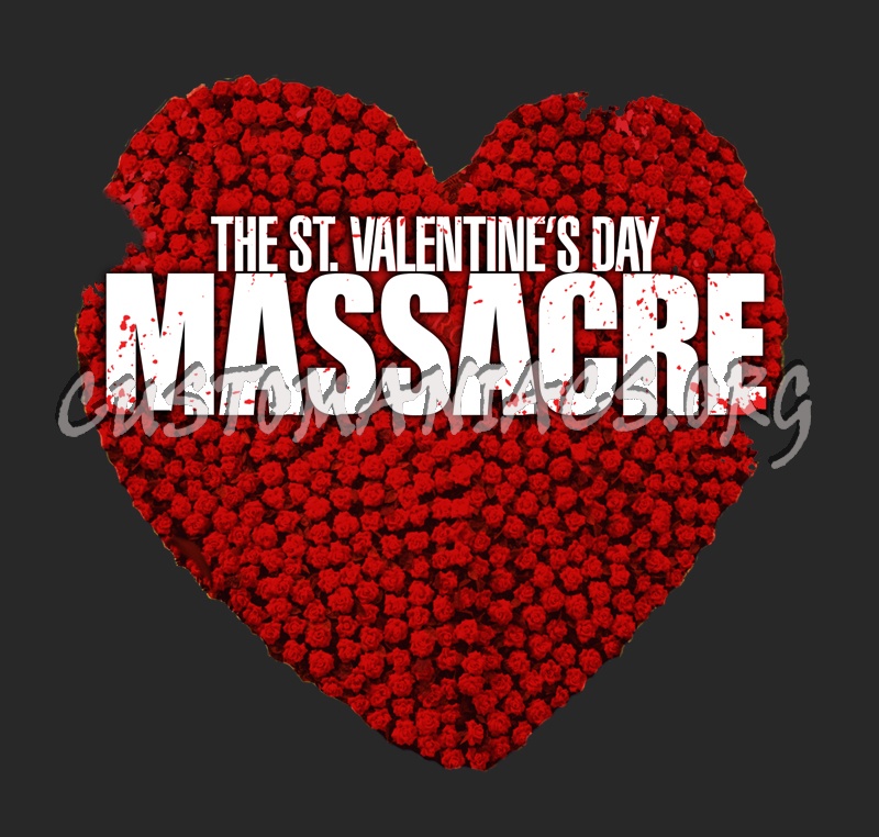 The St. Valentine's Day Massacre 