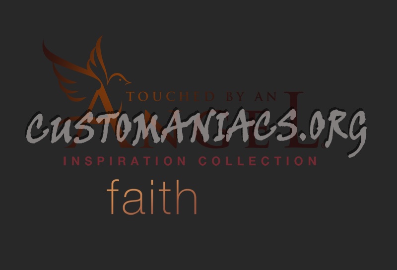 Touched By An Angel Inspiration Collection: Faith 