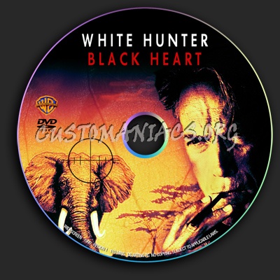 White Hunter Black Heart dvd label