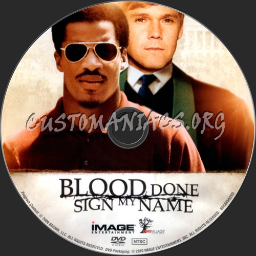 Blood Done Sign My Name dvd label