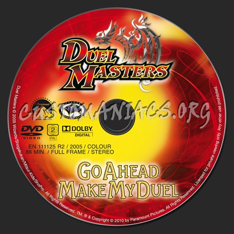 Duel Masters Go Ahead Make My Duel dvd label