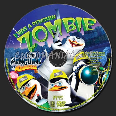 The Penguins of Madagascar - I Was A Penguin Zombie dvd label