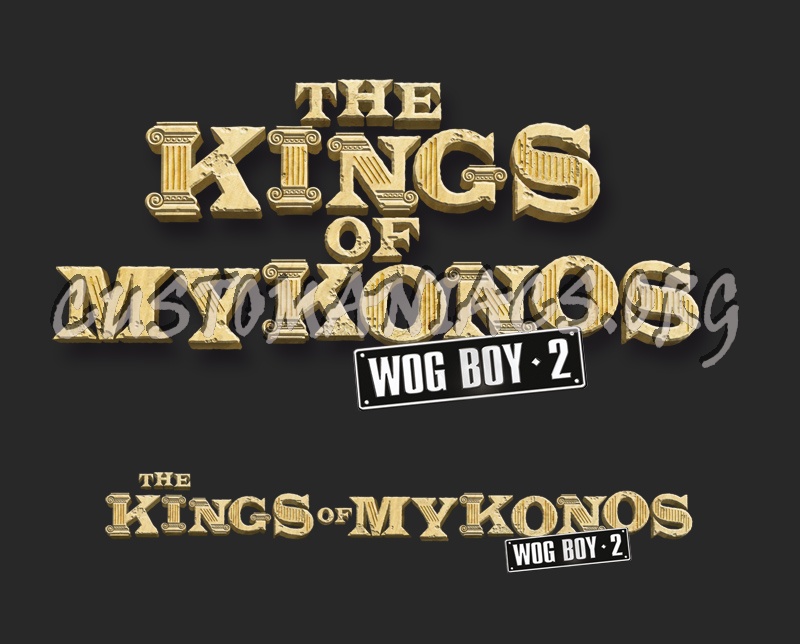 The Kings of Mykonos: Wog Boy 2 