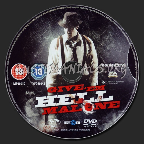Give 'em Hell Malone dvd label