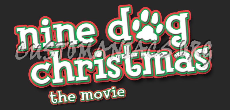 Nine Dog Christmas The Movie 