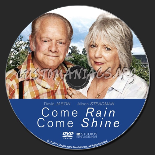 Come Rain Come Shine dvd label