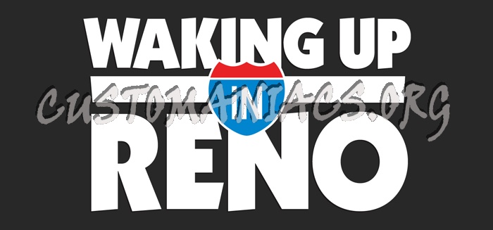 Waking Up In Reno TT 