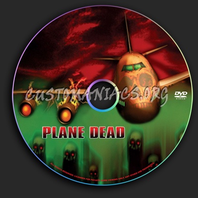 Plane Dead dvd label