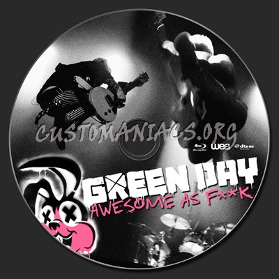 Green Day: Awesome as F**k blu-ray label