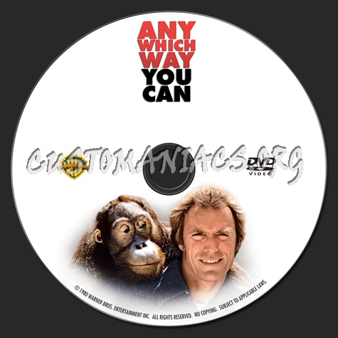 Any Which Way You Can dvd label