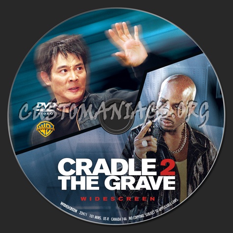 Cradle 2 the Grave dvd label