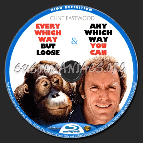 Every Which Way But Loose / Any Which Way You Can blu-ray label