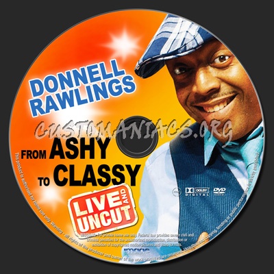 Donnell Rawlings From Ashy to Classy dvd label