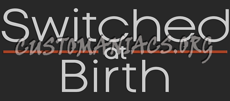 Switched At Birth 