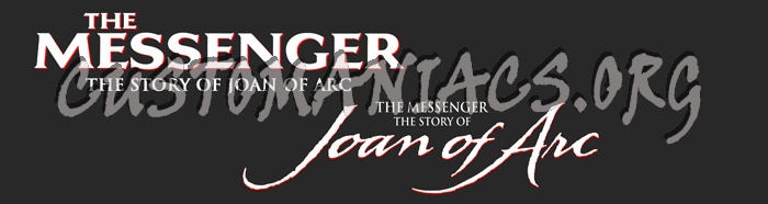 The Messenger The Story of Joan of Arc 