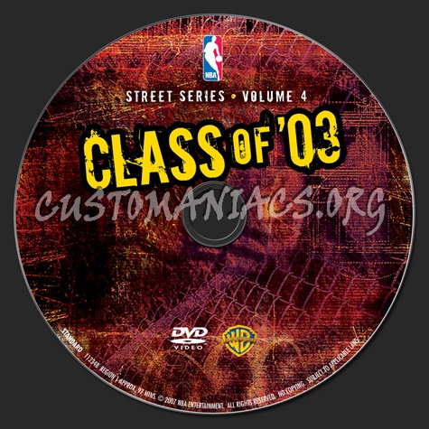 NBA Street Series Volume 4 Class of 03 dvd label