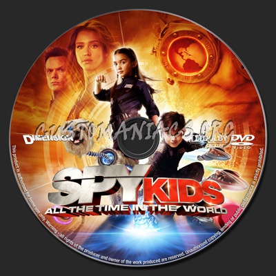 Spy Kids 4 - All The Time In The World dvd label