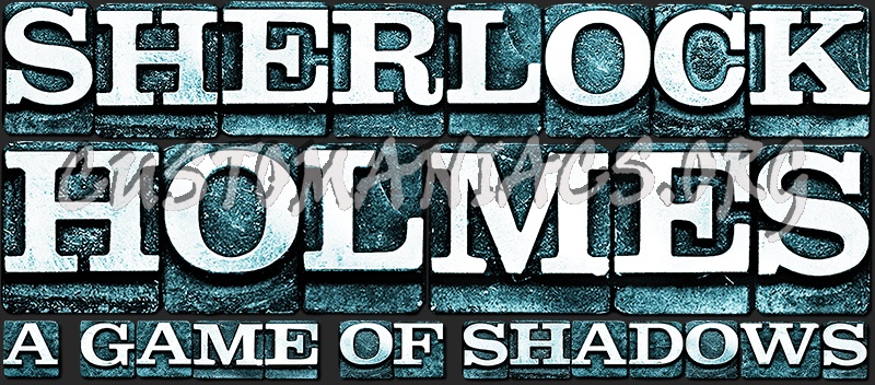Sherlock Holmes: A Game of Shadows 