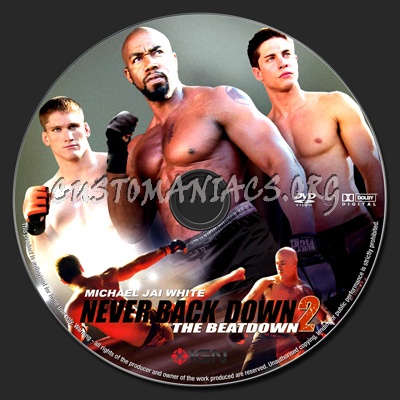 Never Back Down 2 dvd label