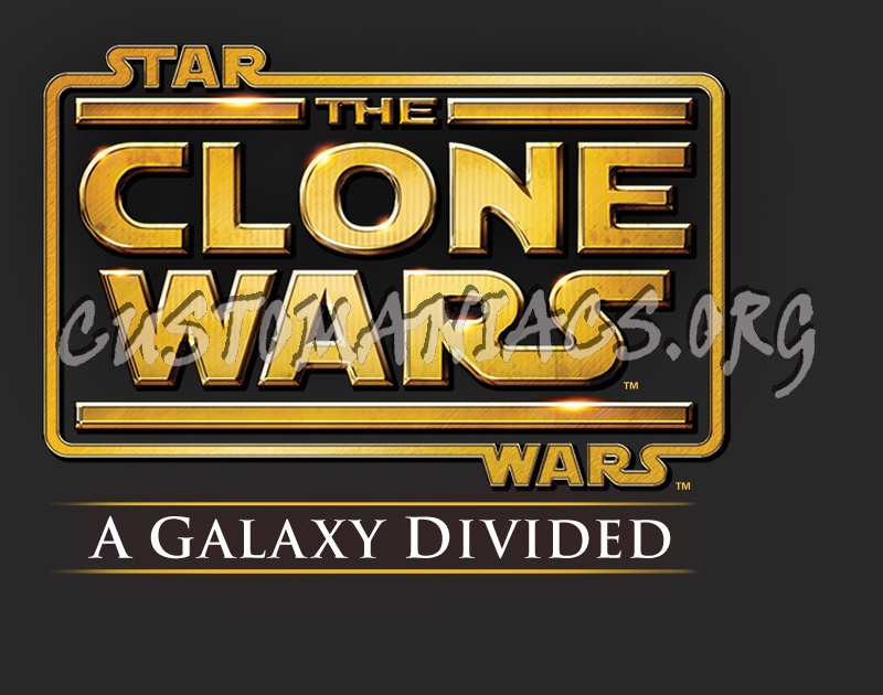 Star Wars The Clone Wars A Galaxy Divided 