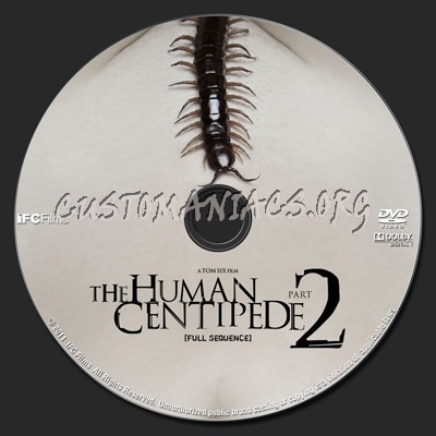 The Human Centipede II (Full Sequence) dvd label